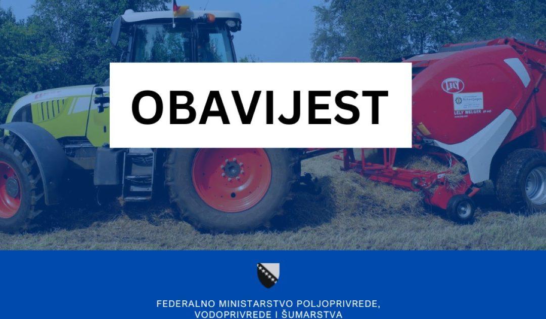 OBAVIJEST: Federalno ministarstvo poljoprivrede – Ovlašteni službenici provode kontrole klijenata na terenu