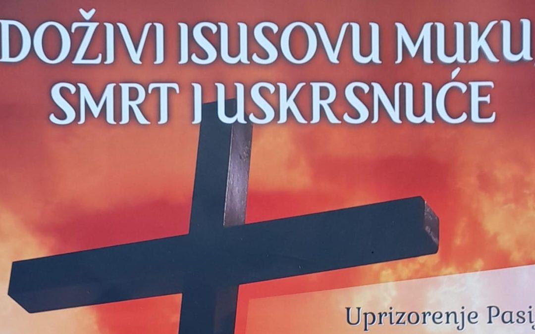 U subotu u Domanovićima uprizorenje Pasije