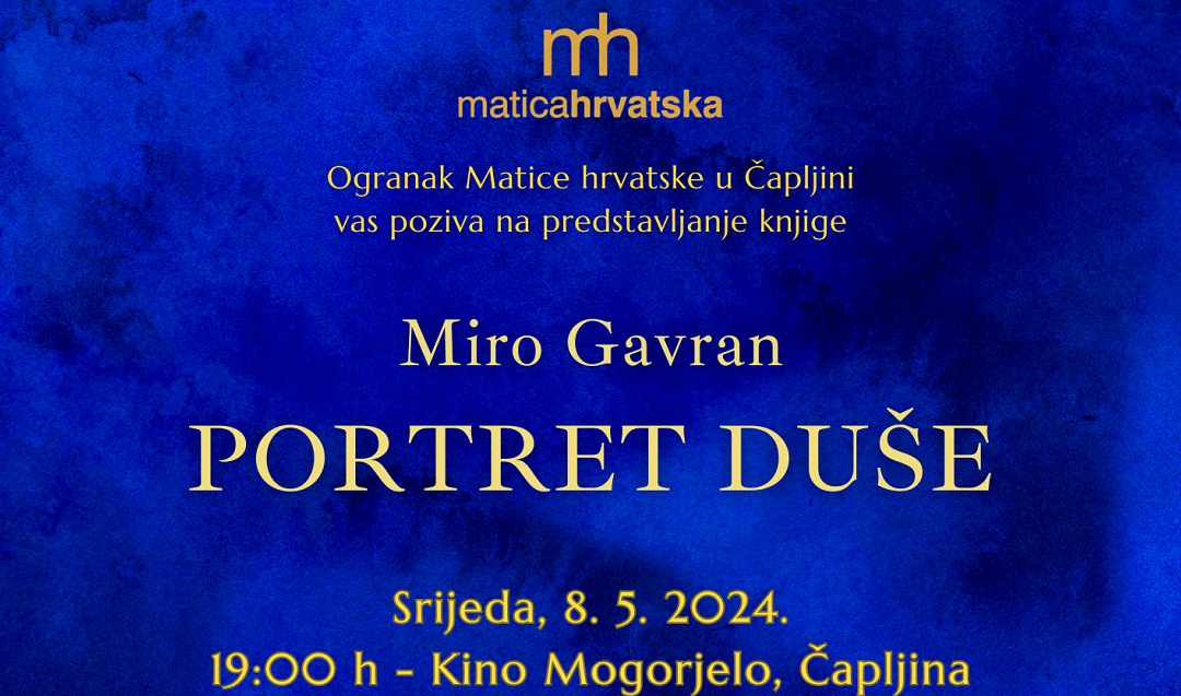 Književnik Miro Gavran u srijedu dolazi u Čapljinu – održat će promociju svog romana „Portret duše“