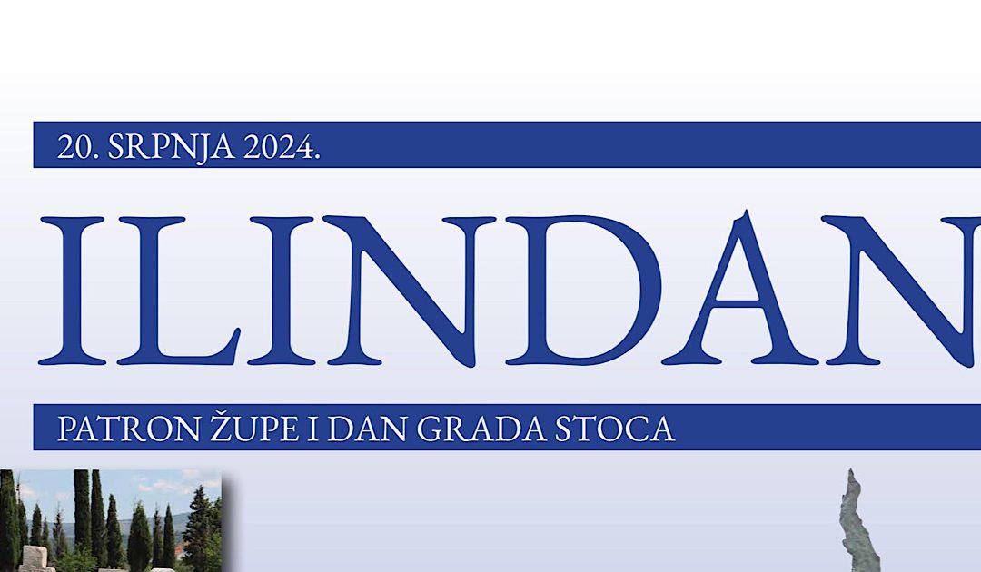 Donosimo detaljan program za Dan grada Stoca i patron župe sv. Ilije Proroka