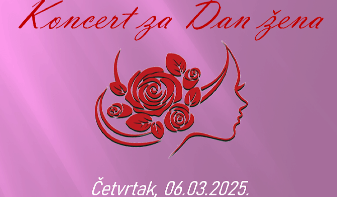 GKUD “Čapljina” organizira koncert povodom Dana žena