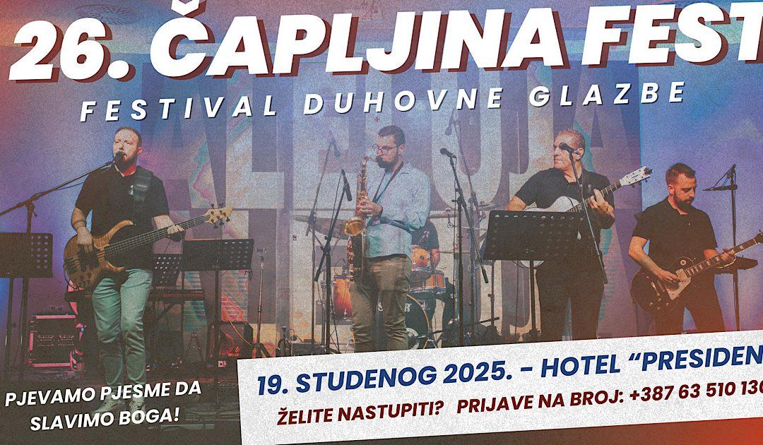 Otvorene prijave za 26. Čapljina Fest – Festival duhovne glazbe