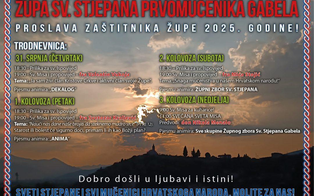 Župa Sv. Stjepana Prvomučenika Gabela najavljuje proslavu zaštitnika župe 2025. godine