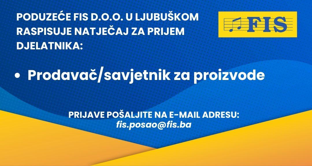 Oglas za posao: Prodajni centar FIS Ljubuški zapošljava