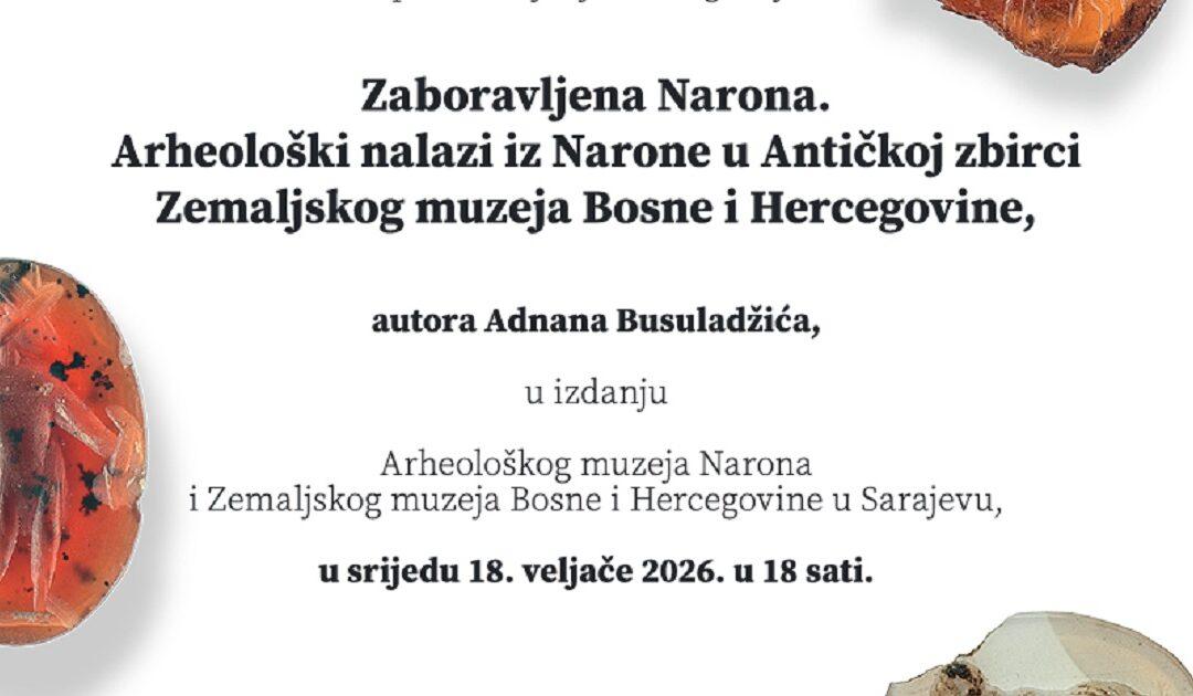 Narona i Sarajevo povezani baštinom: predstavljanje monografije Zaboravljena Narona