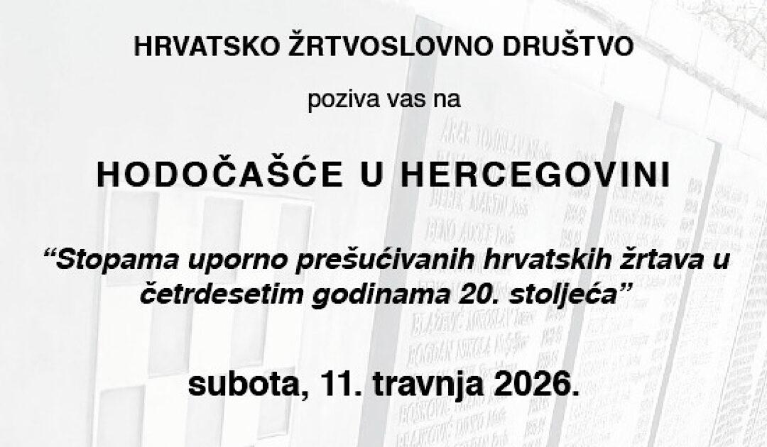 Hodočašće kroz Hercegovinu „Stopama uporno prešućenih hrvatskih žrtava u četrdesetim godinama 20. stoljeća“