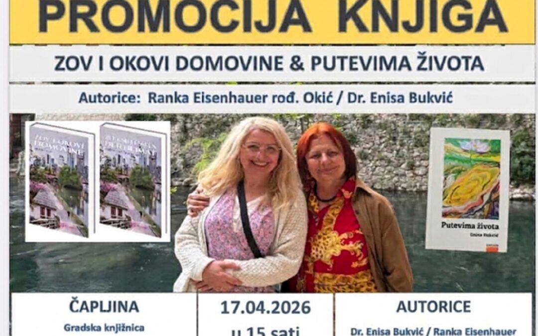 Književni susret u Čapljini: Promocija knjiga dr. Enise Bukvić i Ranke Eisenhauer