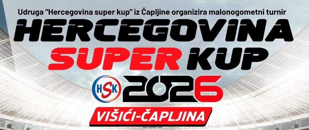IV. Hercegovina Super Kup u Višićima okuplja najbolje ekipe i donosi nagradni fond od 13.600 KM