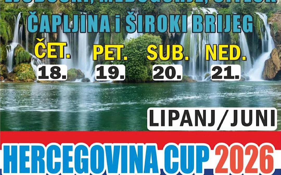 HERCEGOVINA CUP 2026 i ove godine u Čapljini