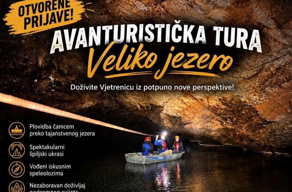 JP Vjetrenica otvorilo prijave za avanturističku turu “Veliko jezero“