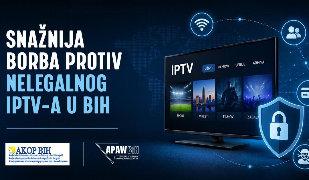 Zajednička borba protiv ilegalnih IPTV operatera u BiH
