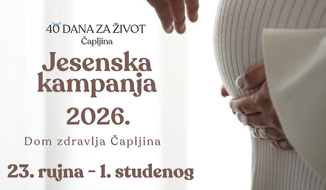 Jesenska kampanja „40 dana za život“ prvi put u Čapljini