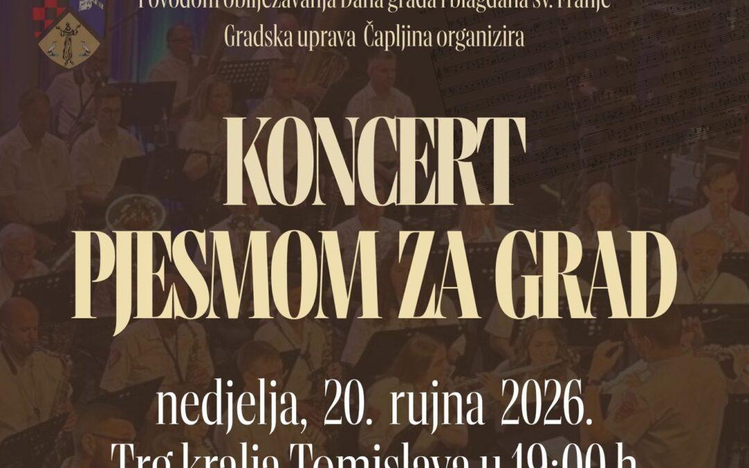 „Pjesmom za grad“ – koncert povodom Dana grada Čapljine
