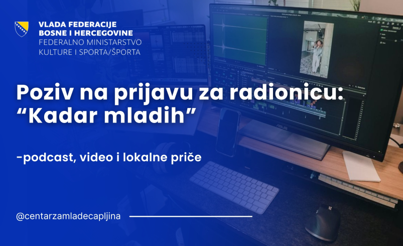 Centar za mlade organizira radionice video montaže Centar za mlade organizira radionice video montaže