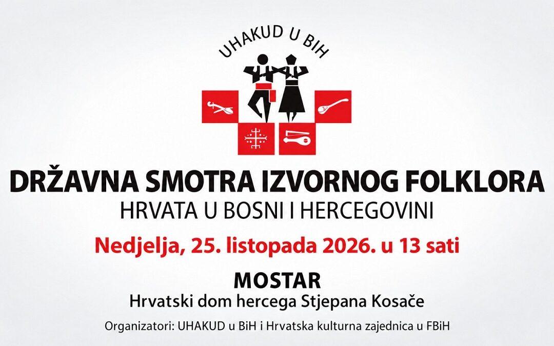 Čapljinska folklorna društva na Državnoj smotri u Mostaru